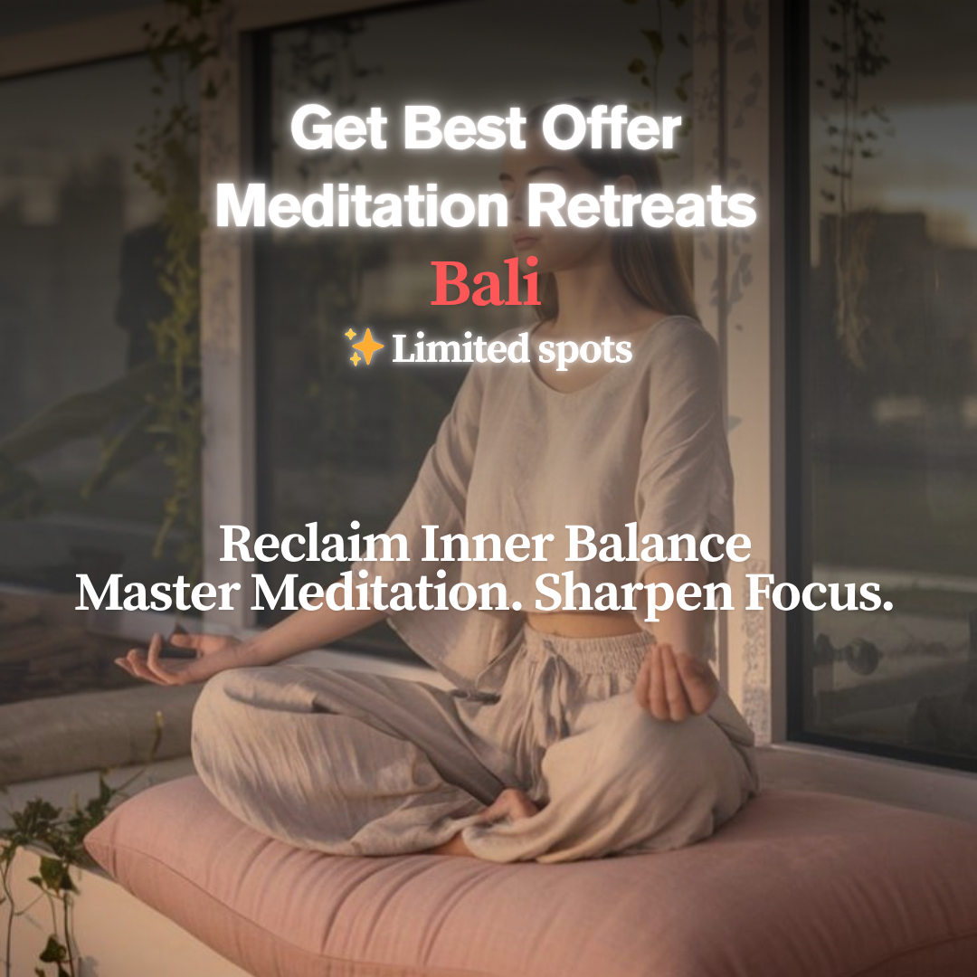 Best Deals for Meditation Retreats Bali