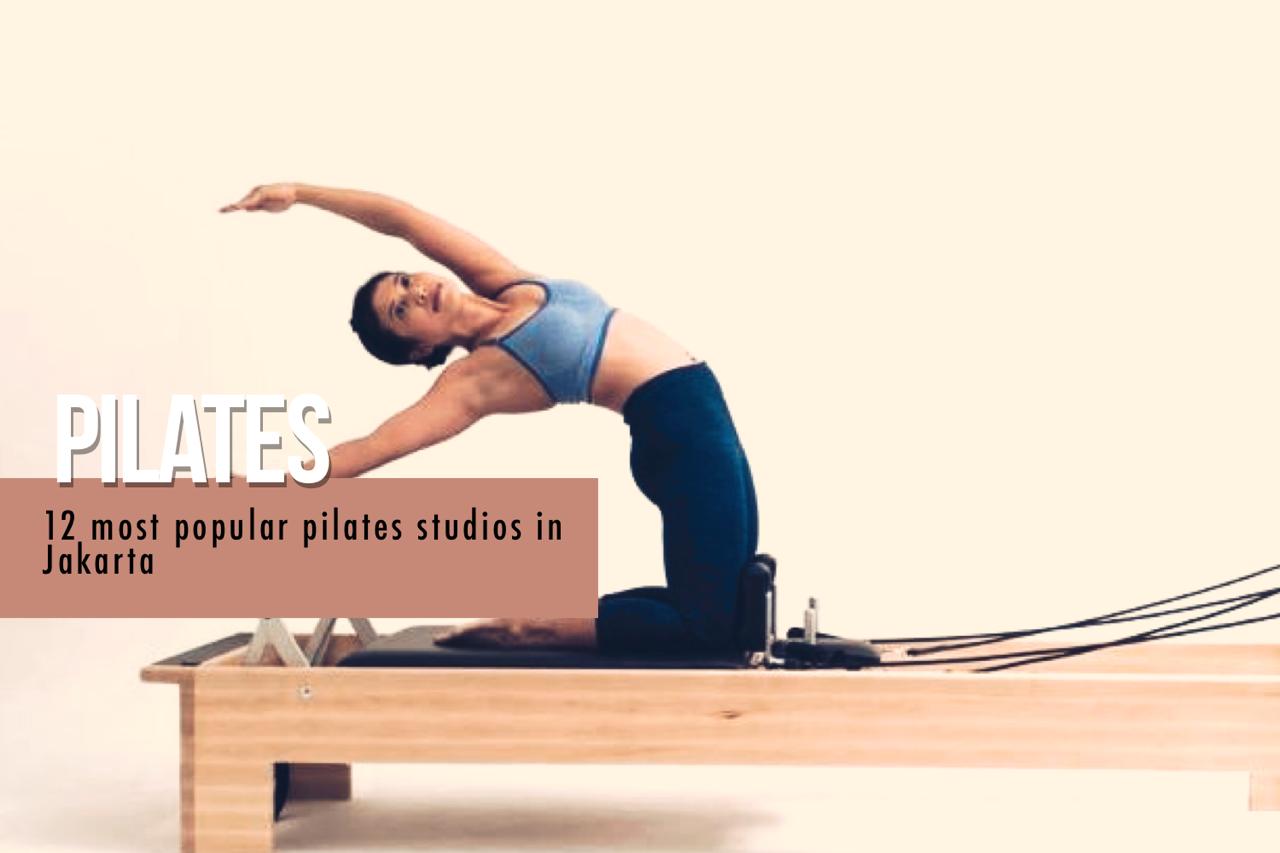 Top 12 Pilates Studio in Jakarta you should know about Image